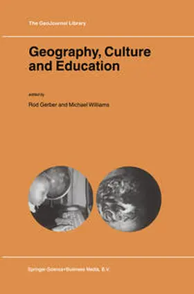 Gerber / Williams |  Geography, Culture and Education | eBook | Sack Fachmedien