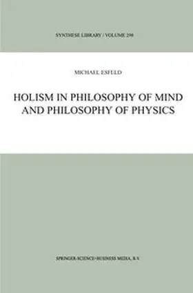 Esfeld | Holism in Philosophy of Mind and Philosophy of Physics | E-Book | www.sack.de