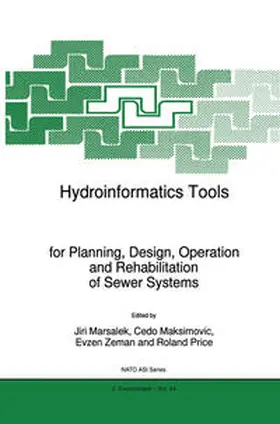 Marsalek / Maksimovic / Zeman | Hydroinformatics Tools for Planning, Design, Operation and Rehabilitation of Sewer Systems | E-Book | sack.de