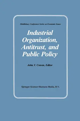 Craven |  Industrial Organization, Antitrust, and Public Policy | Buch |  Sack Fachmedien