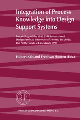 Kals / van Houten | Integration of Process Knowledge into Design Support Systems | E-Book | www.sack.de