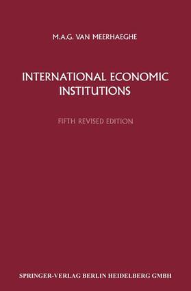 van Meerhaeghe | International Economic Institutions | Buch | 978-94-017-1932-2 | sack.de