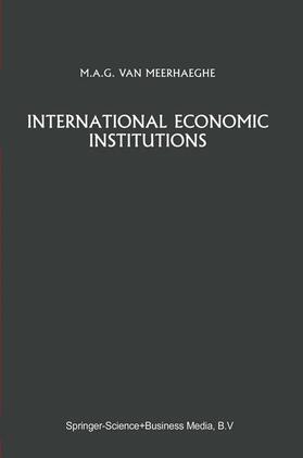van Meerhaeghe | International Economic Institutions | Buch | 978-94-017-1935-3 | sack.de