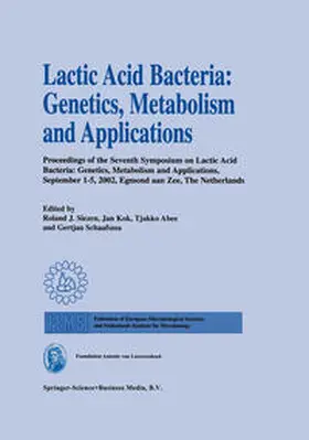 Siezen / Kok / Abee | Lactic Acid Bacteria: Genetics, Metabolism and Applications | E-Book | www.sack.de