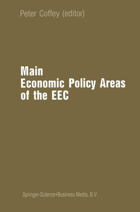 Coffey | Main Economic Policy Areas of the EEC | Buch | 978-94-017-2132-5 | sack.de