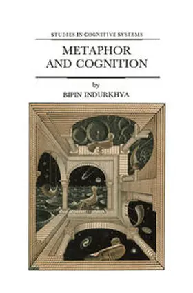 Indurkhya | Metaphor and Cognition | E-Book | sack.de