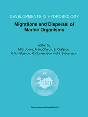 Jones / Ingólfsson / Ólafsson | Migrations and Dispersal of Marine Organisms | E-Book | www.sack.de
