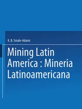 Smale | Mining Latin America / Minería Latinoamericana | E-Book | sack.de