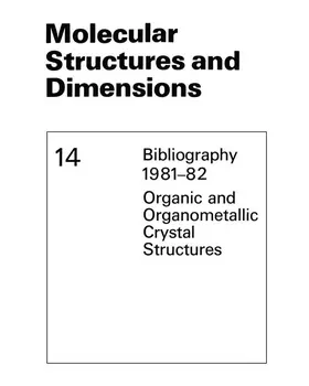 Kennard / Bellard / Watson |  Molecular Structures and Dimensions | Buch |  Sack Fachmedien