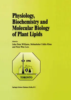 Williams / Khan / Wan Lem | Physiology, Biochemistry and Molecular Biology of Plant Lipids | E-Book | sack.de