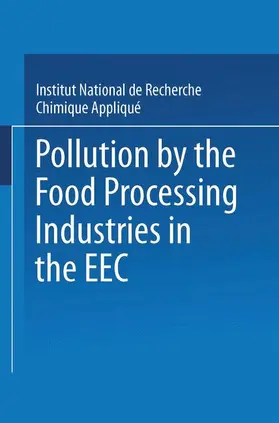 Pollution by the Food Processing Industries in the EEC | Buch |  Sack Fachmedien