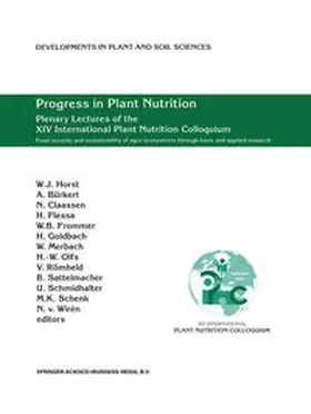 Horst / Bürkert / Sattelmacher | Progress in Plant Nutrition: Plenary Lectures of the XIV International Plant Nutrition Colloquium | E-Book | sack.de