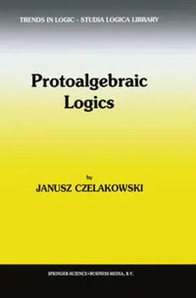 Czelakowski |  Protoalgebraic Logics | eBook | Sack Fachmedien