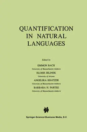 Bach / Jelinek / Kratzer | Quantification in Natural Languages | E-Book | sack.de