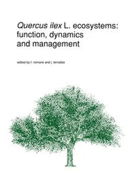Romane / Terradas |  Quercus ilex L. ecosystems: function, dynamics and management | eBook | Sack Fachmedien