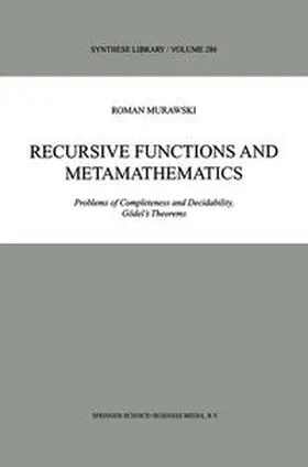 Murawski |  Recursive Functions and Metamathematics | eBook | Sack Fachmedien
