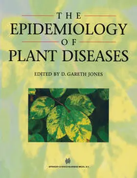 Jones |  The Epidemiology of Plant Diseases | eBook | Sack Fachmedien