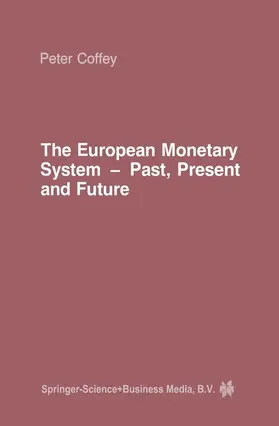 Coffey |  The European Monetary System | Buch |  Sack Fachmedien