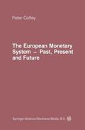 Coffey |  The European Monetary System | Buch |  Sack Fachmedien