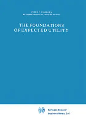 Fishburn | The Foundations of Expected Utility | E-Book | sack.de