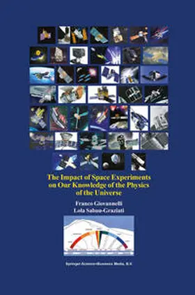 Giovannelli / Sabau-Graziati | The Impact of Space Experiments on Our Knowledge of the Physics of the Universe | E-Book | www.sack.de