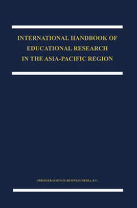 Keeves / Watanabe |  The International Handbook of Educational Research in the Asia-Pacific Region | eBook | Sack Fachmedien