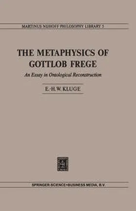 Kluge |  The Metaphysics of Gottlob Frege | eBook | Sack Fachmedien