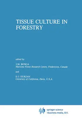 Bonga / Durzan | Tissue Culture in Forestry | E-Book | sack.de