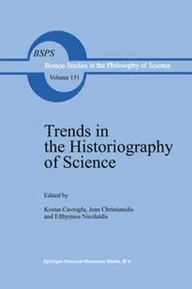 Gavroglu / Christianidis / Nicolaides | Trends in the Historiography of Science | E-Book | sack.de