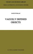 Wygralak |  Vaguely Defined Objects | Buch |  Sack Fachmedien