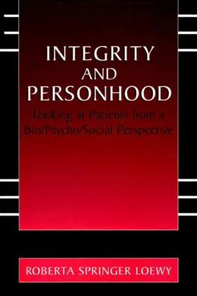 Loewy |  Integrity and Personhood | Buch |  Sack Fachmedien