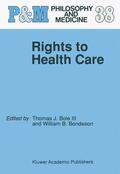 Bondeson / Bole III |  Rights to Health Care | Buch |  Sack Fachmedien