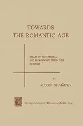 Neuhäuser | Towards the Romantic Age | E-Book | www.sack.de