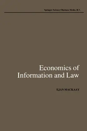 Mackaay |  Economics of Information and Law | Buch |  Sack Fachmedien