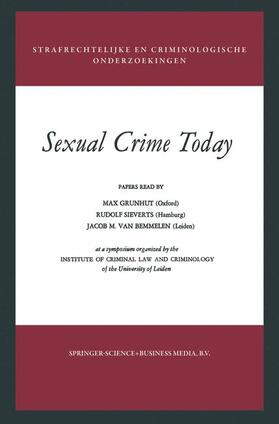 Grünhut / Leyden | Sexual Crime Today | Buch | 978-94-017-5690-7 | sack.de