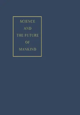Boyko |  Science and the Future of Mankind | Buch |  Sack Fachmedien