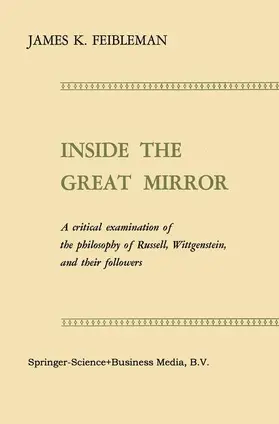 Feibleman |  Inside the Great Mirror | Buch |  Sack Fachmedien