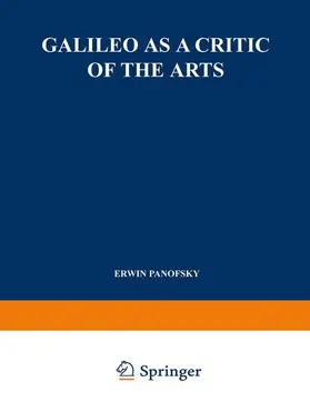 Panofsky |  Galileo as a Critic of the Arts | Buch |  Sack Fachmedien