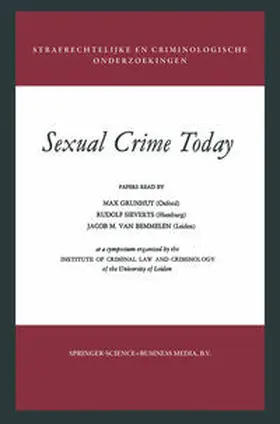 Leyden / Grünhut |  Sexual Crime Today | eBook | Sack Fachmedien