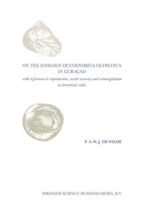 Wilde |  On the Ecology of Coenobita Clypeatus in Curaçao | eBook | Sack Fachmedien