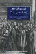 Gowlland-Debbas |  Multilateral Treaty-Making | Buch |  Sack Fachmedien