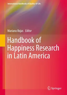 Rojas |  Handbook of Happiness Research in Latin America | Buch |  Sack Fachmedien