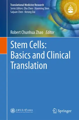 Zhao |  Stem Cells: Basics and Clinical Translation | eBook | Sack Fachmedien