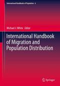 White |  International Handbook of Migration and Population Distribution | eBook | Sack Fachmedien