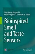 Wang / Liu / Wu |  Bioinspired Smell and Taste Sensors | Buch |  Sack Fachmedien