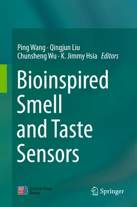Wang / Liu / Wu |  Bioinspired Smell and Taste Sensors | eBook | Sack Fachmedien