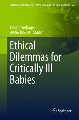 Verhagen / Janvier |  Ethical Dilemmas for Critically Ill Babies | Buch |  Sack Fachmedien