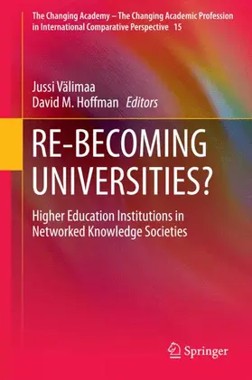 Välimaa / Hoffman | RE-BECOMING UNIVERSITIES? | Buch | 978-94-017-7368-3 | www.sack.de