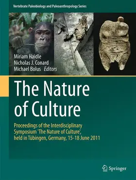 Haidle / Bolus / Conard |  The Nature of Culture | Buch |  Sack Fachmedien