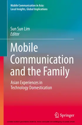 Lim | Mobile Communication and the Family | E-Book | www.sack.de